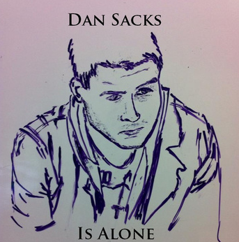 Dan Sacks Is Alone album out now